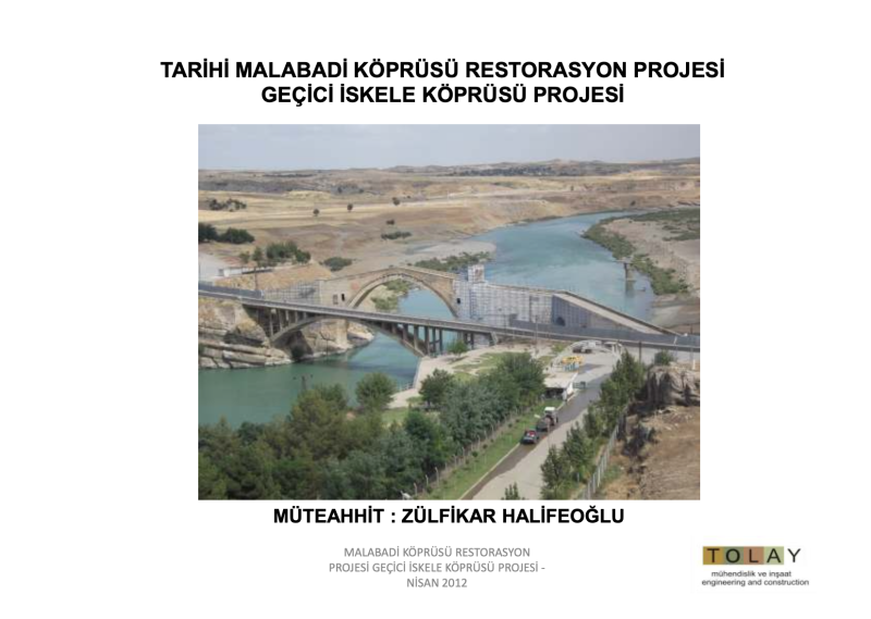 Historical Malabadi Bridge Scaffold System Presentation